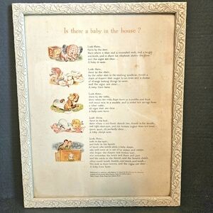 Vintage Litho Framed Nursery Rhyme "Is there a baby in the house? Circa 1930's